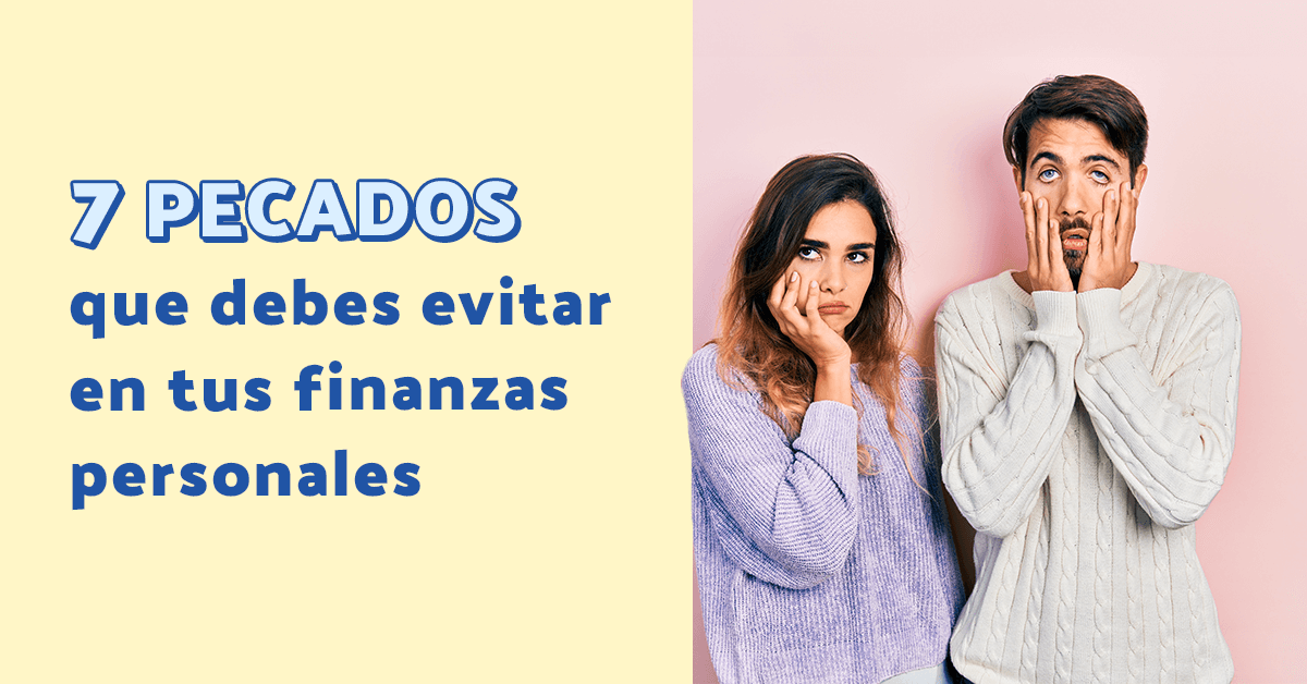 pecados en finanzas personales