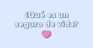 cover que es un seguro de vida