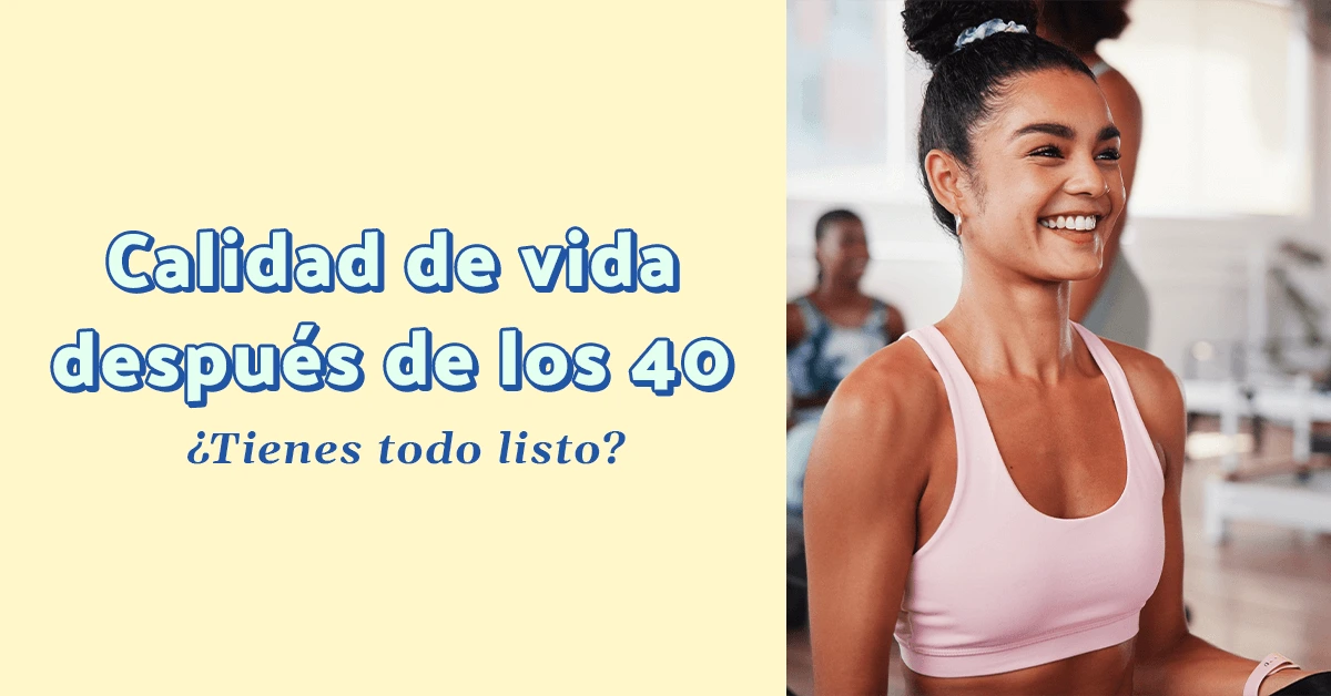 mujer de 40 años con calidad de vida
